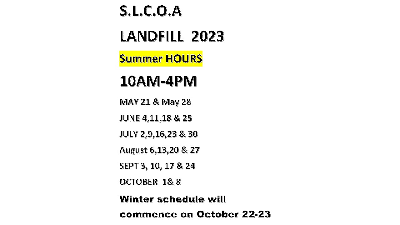 Landfill Summer Hours 2023 Setting Lake Cottage Owners Association